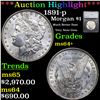 ***Auction Highlight*** 1891-p Morgan Dollar $1 Graded ms64+ By SEGS (fc)