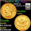 ***Auction Highlight*** 1847-p Gold Liberty Half Eagle $5 Graded ms62+ By SEGS (fc)