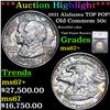 ***Auction Highlight*** 1921 Alabama TOP POP! Old Commem Half Dollar 50c Graded ms67+ By SEGS (fc)