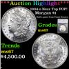 ***Auction Highlight*** 1904-o Near Top POP! Morgan Dollar $1 Graded ms67 By SEGS (fc)