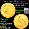 ***Auction Highlight*** 1910-p Near Top POP! Gold Indian Quarter Eagle $2 1/2 Graded ms65+ By SEGS (
