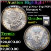 ***Auction Highlight*** 1883-p Near Top POP! Morgan Dollar $1 Graded ms67+ By SEGS (fc)