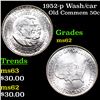 Image 1 : 1952-p Wash/car Old Commem Half Dollar 50c Grades Select Unc