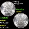 Image 1 : 1883-p Morgan Dollar $1 Grades GEM+ Unc