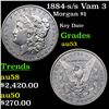 1884-s /s Vam 3 Morgan Dollar $1 Grades Select AU