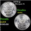 Image 1 : 1879-p Morgan Dollar $1 Grades Choice Unc