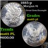 Image 1 : 1885-p Morgan Dollar $1 Grades GEM Unc PL