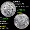 Image 1 : 1903-p Morgan Dollar $1 Grades Select Unc