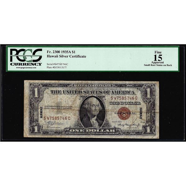 1935A $1 Hawaii WWII Emergency Issue Silver Certificate Note PCGS Fine 15 Apparent