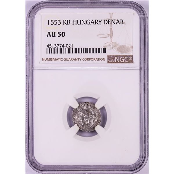 1553 KB Hungary Denar 'Madonna and Child' Coin NGC AU50