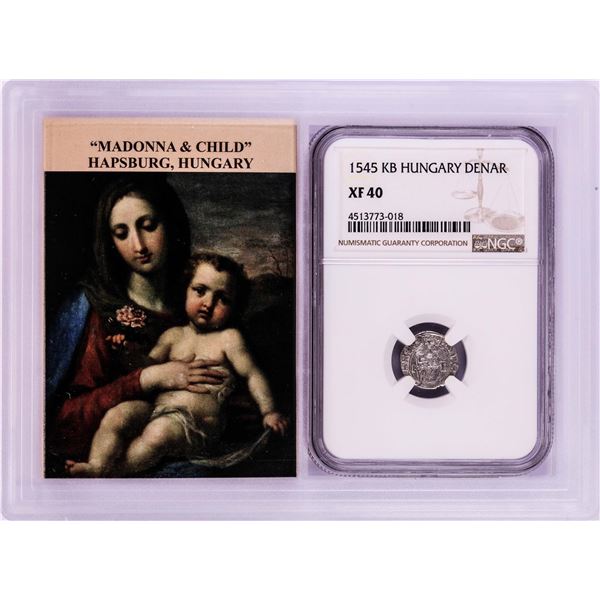 1545 KB Hungary Denar 'Madonna and Child' Coin NGC XF40 With Story Box