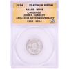 2014 Proof 1/4 oz Platinum JFK Apollo 11 Anniversary Medal ANACS MS69