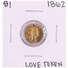 1862 $1 Indian Princess Head Gold Dollar Love Token Coin Holed