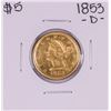 1853-D $5 Liberty Head Half Eagle Gold Coin