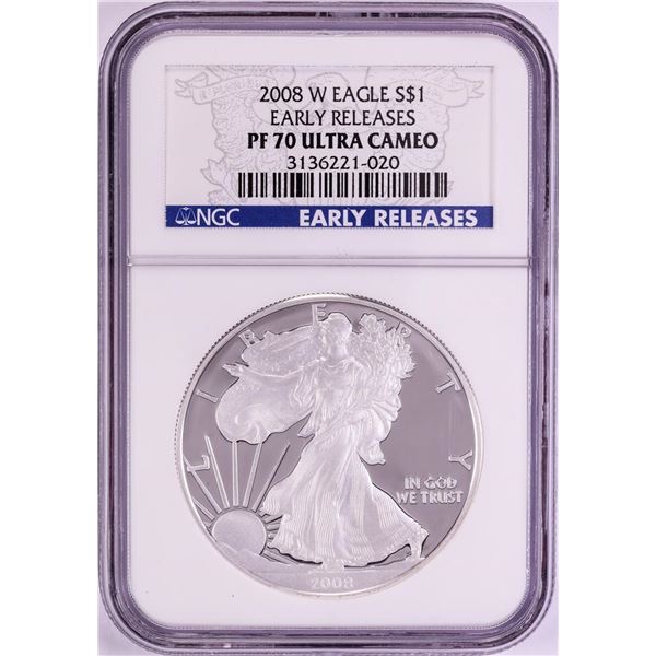 2008-W $1 Proof American Silver Eagle Coin NGC PF70 Ultra Cameo Early Releases