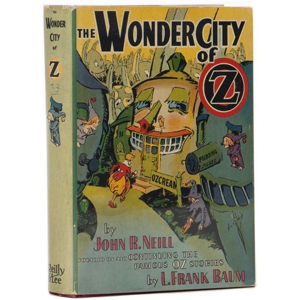 The Wonder City of Oz, written and illustrated by John R. Neill