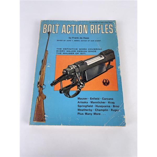 Bolt Action Rifles Frank de Haas