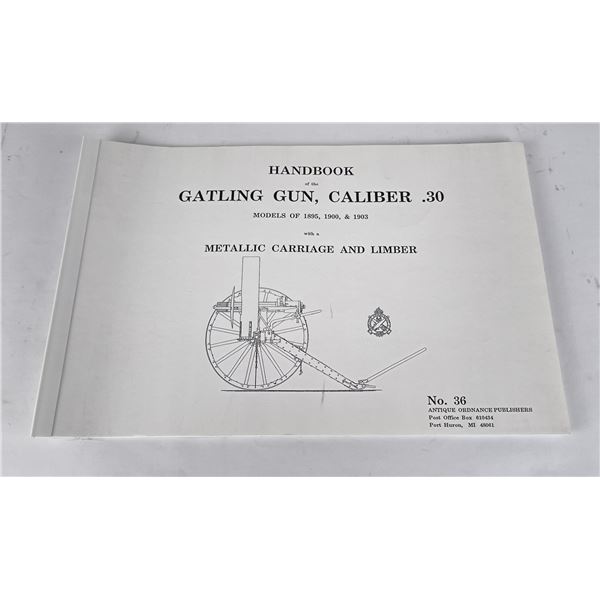 Handbook of the Gatling Gun .30