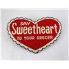 Image 1 : Say Sweetheart to Your Grocer Bread Sign