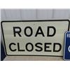 Image 2 : 24" x 40" Metal Road Closed Sign & Metal Handi-Cap Sign 12" x 18"