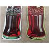 Image 2 : 2 Modern Coca Cola Signs 1) Porc 6.5" x 21" & 1) Metal Embossed 6.5"x 21"