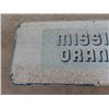 Image 2 : Metal Mission Orange Sign 12" x 29"