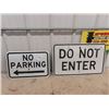 Image 1 : 2 Metal Traffic Signs 1) No Parking 12" x 18" & 1) Do Not Enter 23.5" x 25"