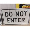 Image 3 : 2 Metal Traffic Signs 1) No Parking 12" x 18" & 1) Do Not Enter 23.5" x 25"