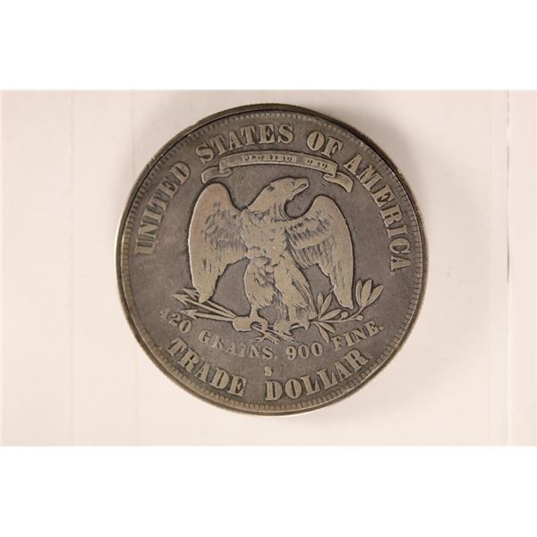 VERY COLLECTIBLE PIECE 1878-S TRADE DOLLAR TURNED