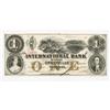 Image 1 : 1858 International Bank $1 Original Extremely Fine Condition