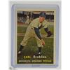 Image 1 : 1957 TOPPS #252 CARL ERSKINE BROOKLYN DODGERS