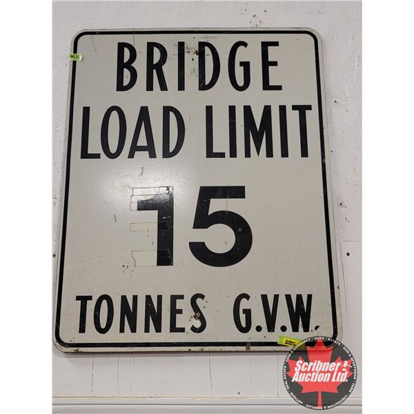 Bridge Loading Limit Sign Single Sided Tin Road Sign
