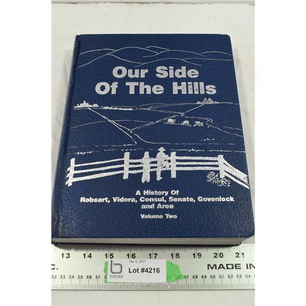 Our Side of the Hill – Sask Town History Book