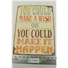 Image 1 : Make It Happen Tin Sign