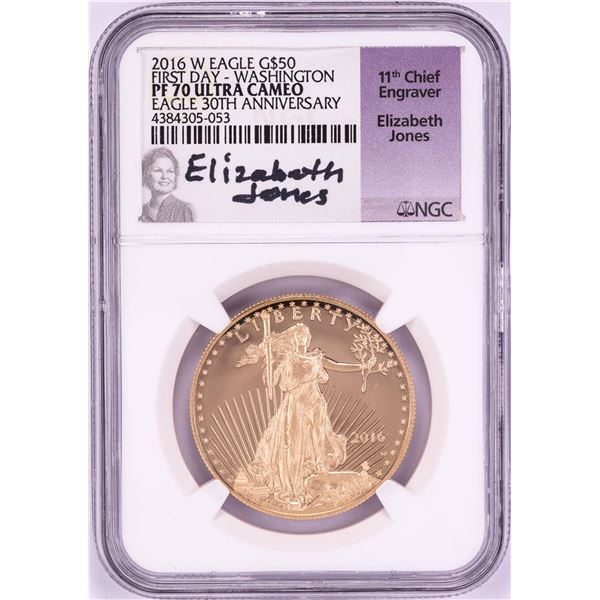 2016-W $50 Proof American Gold Eagle Coin NGC PF70 Ultra Cameo FDOI Jones Signature
