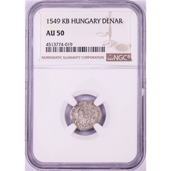 1549 KB Hungary Denar 'Madonna and Child' Coin NGC AU50