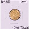 1859 $2 1/2 Liberty Head Quarter Eagle Gold Love Token Coin Holed