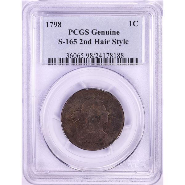 1798 Draped Bust Large Cent Coin PCGS Genuine S-165 2nd Hair Style