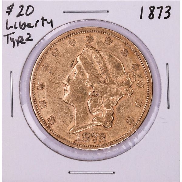 1873 $20 Liberty Head Double Eagle Gold Coin