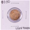 $2 1/2 Liberty Head Quarter Eagle Gold Love Token Coin Pin