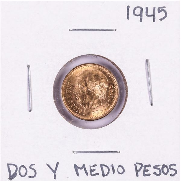 1945 Mexico Dos Y Medio Pesos Gold Coin