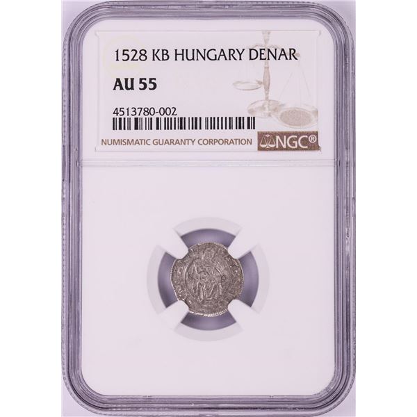 1528 KB Hungary Denar 'Madonna and Child' Coin NGC AU55