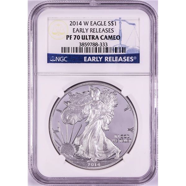 2014-W $1 Proof American Silver Eagle Coin NGC PF70 Ultra Cameo Early Releases