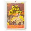 Image 1 : ORIGINAL SPACE CHILDREN MOVIE POSTER ONE SHEET