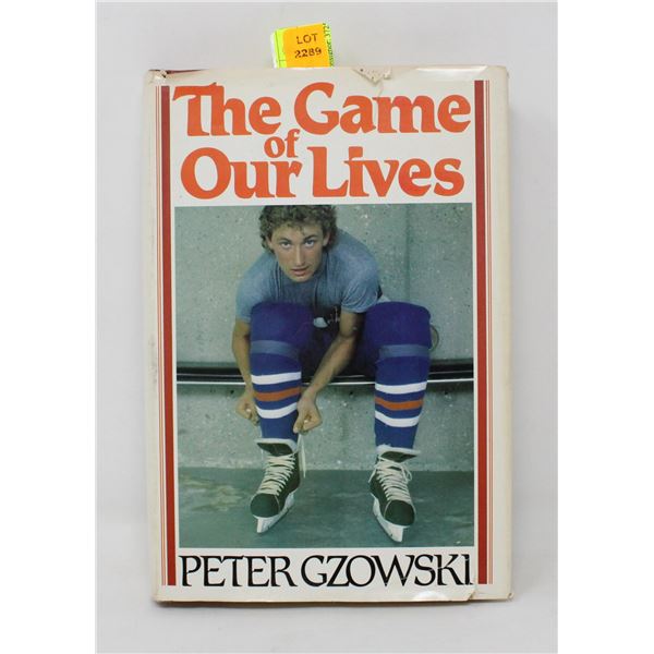 1981 GRETZKY BOOK GAME OF OUR LIVES