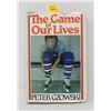 Image 1 : 1981 GRETZKY BOOK GAME OF OUR LIVES
