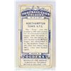 Image 2 : 1903 NORTHAMPTON FOOTBALL TOBACCO CARD