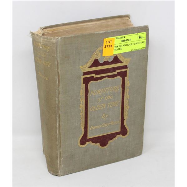 1917 BOOK ON ANTIQUE FURNITURE ILLUSTRATED
