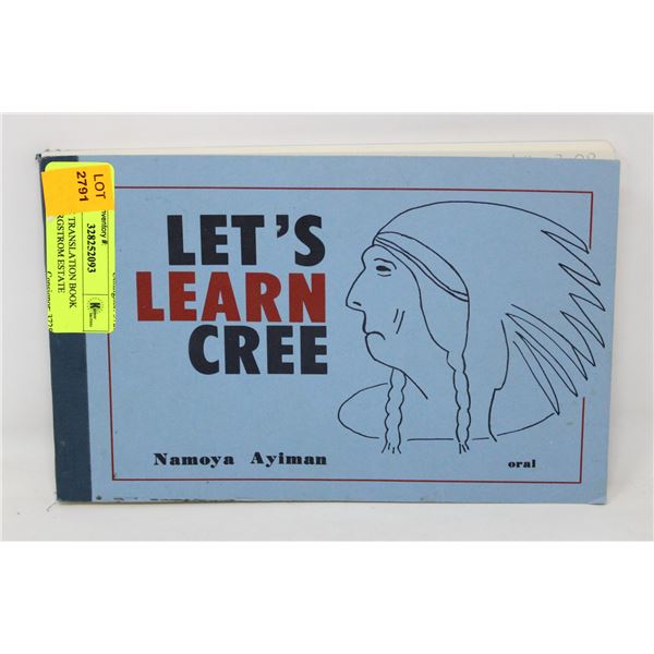 1970 CREE TRANSLATION BOOK MARY BORGSTROM ESTATE