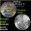 Image 1 : 1885-p Morgan Dollar $1 Grades Select Unc